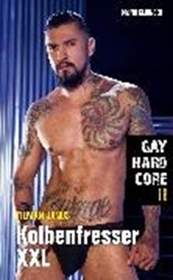 Bild von Gay Hardcore 11 - Kolbenfresser XXL (eBook)