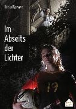 Bild von Kaiser, Lina: Im Abseits der Lichter (eBook)