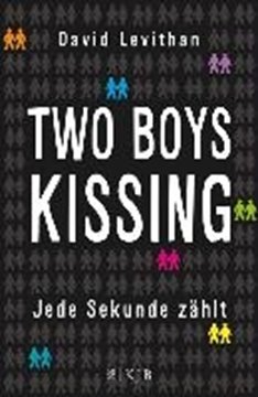 Image de Levithan, David: Two Boys Kissing - Jede Sekunde zählt (eBook)