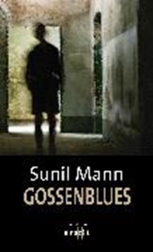Image de Mann, Sunil: Gossenblues (eBook)