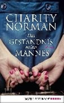 Bild von Norman, Charity: Das Geständnis meines Mannes (eBook)