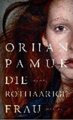 Bild von Pamuk, Orhan: Die rothaarige Frau (eBook)