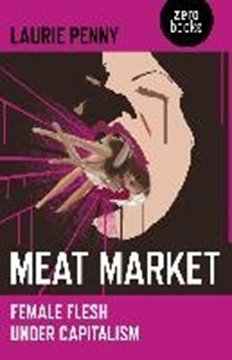 Bild von Penny, Laurie: Meat Market (eBook)
