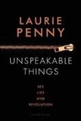 Bild von Penny, Laurie: Unspeakable Things (eBook)