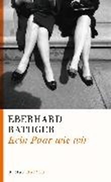 Image de Rathgeb, Eberhard: Kein Paar wie wir (eBook)