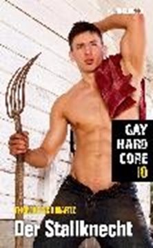 Bild von Gay Hardcore 10 - Der Stallknecht (eBook)