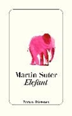 Bild von Suter, Martin: Elefant (eBook)