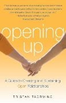 Image de Taormino, Tristan: Opening Up: A Guide to Creating and Sustaining Open Relationships (eBook)
