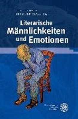Bild von Tholen, Toni (Hrsg.): Literarische Männlichkeiten und Emotionen (eBook)