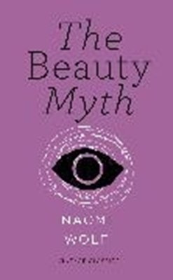 Bild von Wolf, Naomi: The Beauty Myth (eBook)