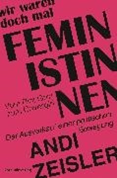 Bild von Zeisler, Andi: Wir waren doch mal Feministinnen (eBook)