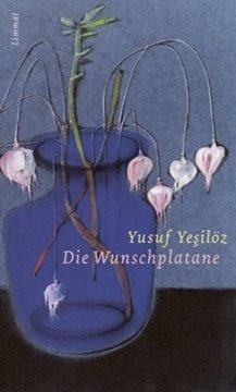 Bild von Yesilöz, Yusuf: Die Wunschplatane (eBook)