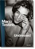 Bild von Testino, Mario: Undressed