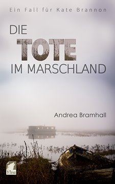 Image de Bramhall, Andrea: Die Tote im Marschland (eBook)