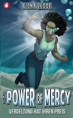 Bild von Zedde, Fiona: The Power of Mercy - Vergeltung hat ihren Preis (eBook)