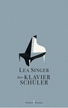 Bild von Singer, Lea: Der Klavierschüler