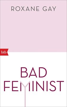 Bild von Gay, Roxane: Bad Feminist (eBook)