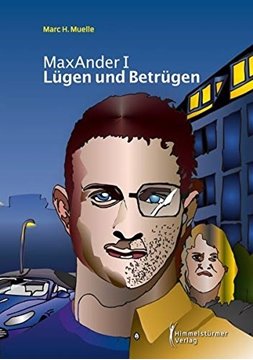 Bild von Muelle, Marc H.: Max Ander I - Lügen und Betrügen