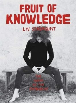 Bild von Strömquist, Liv: Fruit of Knowledge