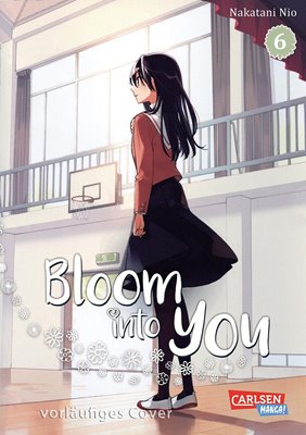 Bild von Nakatani, Nio: Bloom into you - Band 6