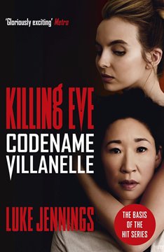 Image de Jennings, Luke: Killing Eve - Codename Villanelle