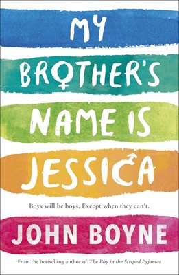 Bild von Boyne, John: My Brother's Name is Jessica (eBook)