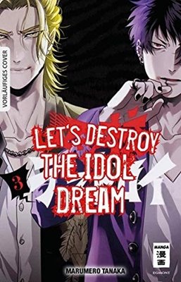 Bild von Tanaka, Marumero: Let's destroy the Idol Dream 03