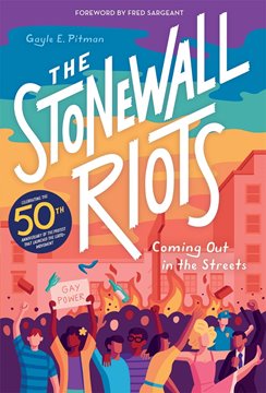 Image de Pitman, Gayle: The Stonewall Riots - Coming Out in the Streets (eBook)