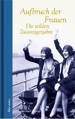 Bild von Ebersbach, Brigitte (Hrsg.): Aufbruch der Frauen