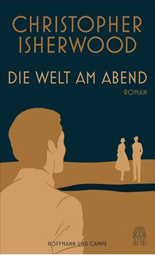 Image de Isherwood, Christopher: Die Welt am Abend (eBook)