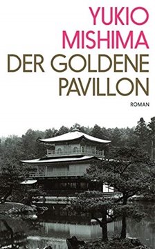 Bild von Mishima, Yukio: Der Goldene Pavillon
