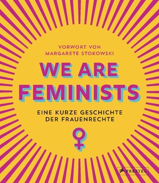 Bild von Stokowski, Margarete: We are Feminists!