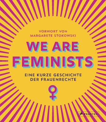 Image sur Stokowski, Margarete: We are Feminists!