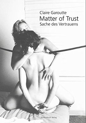 Image sur Garoutte, Claire: Sache des Vertrauens / Matter of Trust