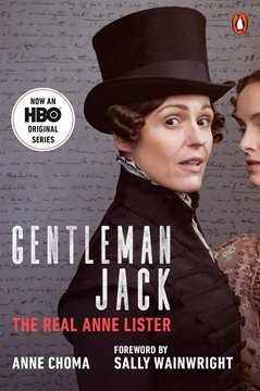 Image de Choma, Anne: Gentleman Jack - The Real Anne Lister (Movie Tie-In)