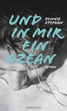 Bild von Stephan, Dennis: Und in mir ein Ozean (eBook)