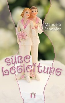 Image de Schopfer, Manuela: Süße Begleitung
