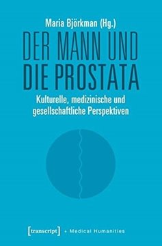 Bild von Björkman, Maria (Hrsg.): Der Mann und die Prostata