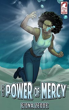 Image de Zedde, Fiona: The Power of Mercy - Graphic Novel
