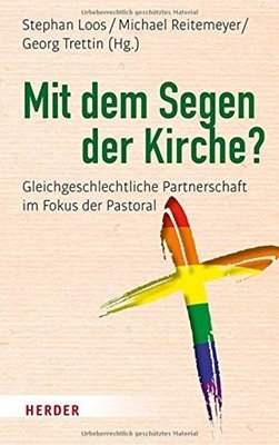 Bild von Loos, Stephan (Hrsg.): Mit dem Segen der Kirche? (eBook)