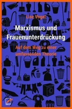 Image de Vogel, Lise: Marxismus und Frauenunterdrückung