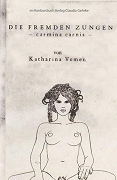 Bild von Vemen, Katharina: Die fremden Zungen - carmina carnis