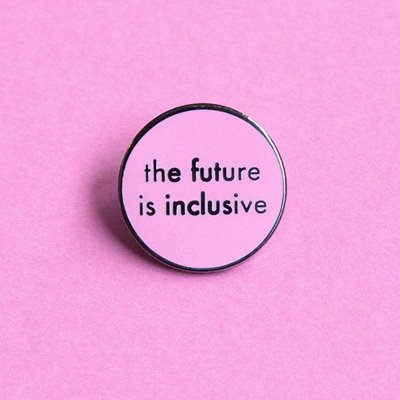 Image sur Pin - The future is inclusive pink