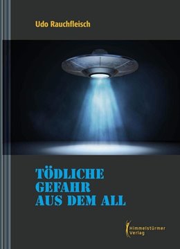 Bild von Rauchfleisch, Udo: Tödliche Gefahr aus dem All (eBook)