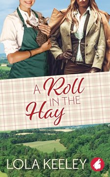 Bild von Keeley, Lola: A Roll in the Hay