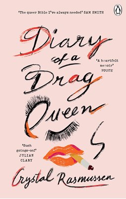 Bild von Rasmussen, Crystal: Diary of a Drag Queen