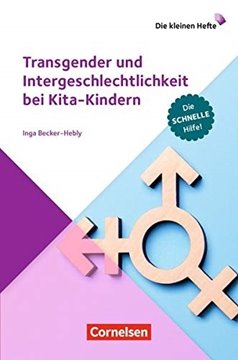 Bild von Becker-Hebly, Inga: Transgender und Intergeschlechtlichkeit bei Kita-Kindern