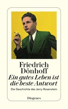 Image de Dönhoff, Friedrich: Ein gutes Leben ist die beste Antwort