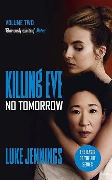 Image de Jennings, Luke: Killing Eve: No Tomorrow