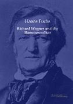 Bild von Fuchs, Hanns: Richard Wagner und die Homosexualität